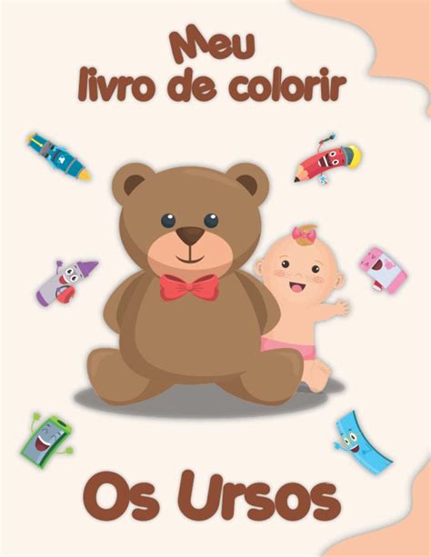 Buy Meu Livro De Colorir Sobre Ursos Desenhos Para Colorir De Animais