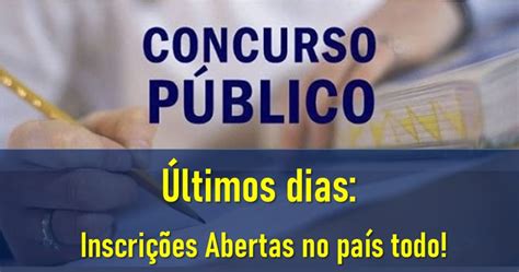 Confira Os Concursos Abertos Hoje Vagas At R Mil M S