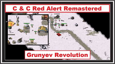 C C Red Alert Remastered Aftermath Grunyev Revolution YouTube