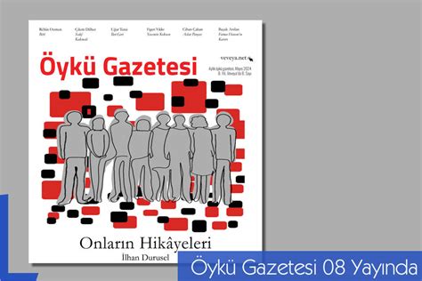 Öykü Gazetesi 08 yayında