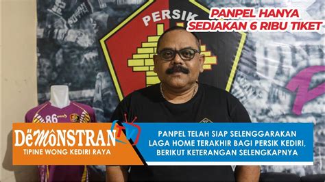 Panpel Telah Siap Selenggarakan Laga Home Terakhir Bagi Persik Kediri