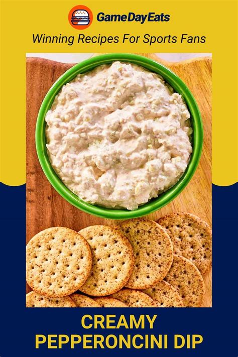 Bold And Tangy Pepperoncini Dip 15 Minute Game Day Appetizer