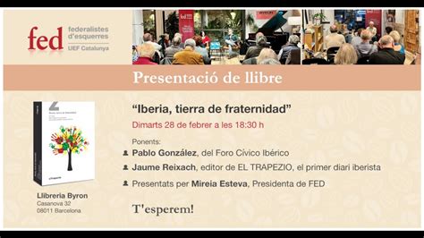 IBERIA TIERRA DE FRATERNIDAD YouTube