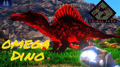 I Finally Tamed An Omega Dino Ark Primal Fear YouTube