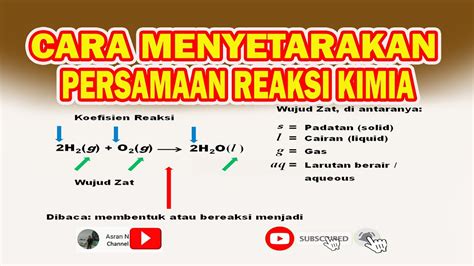 Cara Menyetarakan Persamaan Reaksi Persamaan Reaksi Kimia Kimia