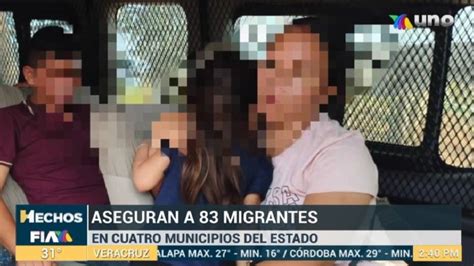 Aseguran A Migrantes En Municipios De Veracruz