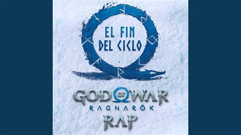 El Fin Del Ciclo God Of War Ragnarok Rap YouTube Music