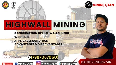 Highwall Mining Technology Construction Working Advantages