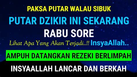 PAKSA PUTAR WALAU SIBUK AMPUH DATANGKAN REZEKI BERLIMPAH INSYAALLAH