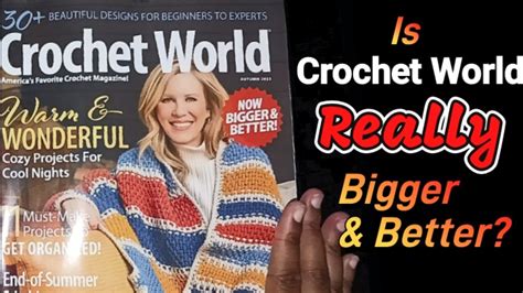 Farewell Crochet Magazine Crochet World Autumn 2023 Issue Will It