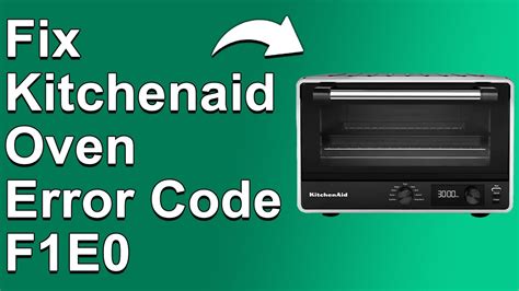 KitchenAid Oven Error Code F1E0 Problem With Relay Board Quick