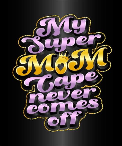 Premium Vector Super Mom Luxury Typography Mothers Day Lettering