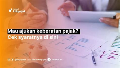 Mengenal Keberatan Pajak Dan Syarat Pengajuan