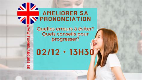 02 12 Améliorer sa prononciation en anglais funhelangues