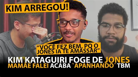 KIM KATAGUIRI FOGE DE JONES MANOEL MAMÃE FALEI TENTA AJUDAR E ACABA SE