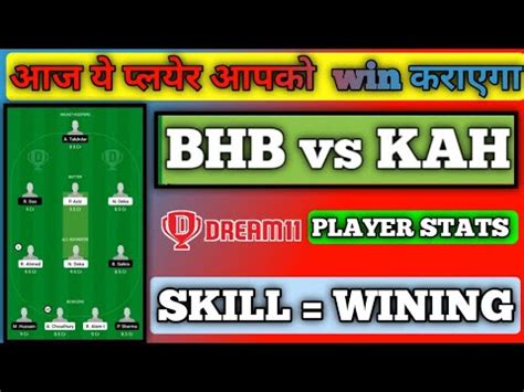 BHB Vs KAH Dream11 Team Bhb Vs Kah Dream11 Bhb Vs Kah Bhb Vs Kah