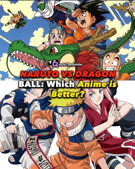 NARUTO VS DRAGON BALL: Which Anime is Better? (Explained) - QTA