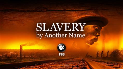 Slavery By Another Name Slavery By Another Name Twin Cities Pbs