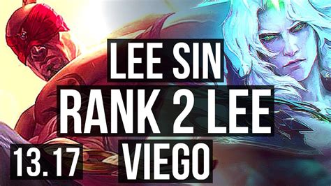 LEE Vs VIEGO JNG Rank 2 Lee 7 0 8 Godlike Rank 17 JP