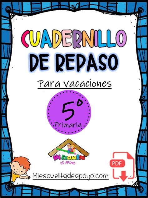 Cuadernillo De Repaso Escolar Primavera 2015 Vacaciones Quinto Grado