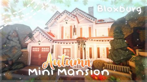 Roblox Bloxburg Autumn Roleplay Mini Mansion Minami Oroi Youtube