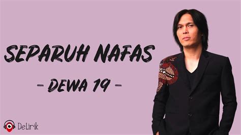 separuh nafas dewa  lirik lagu  chords chordify