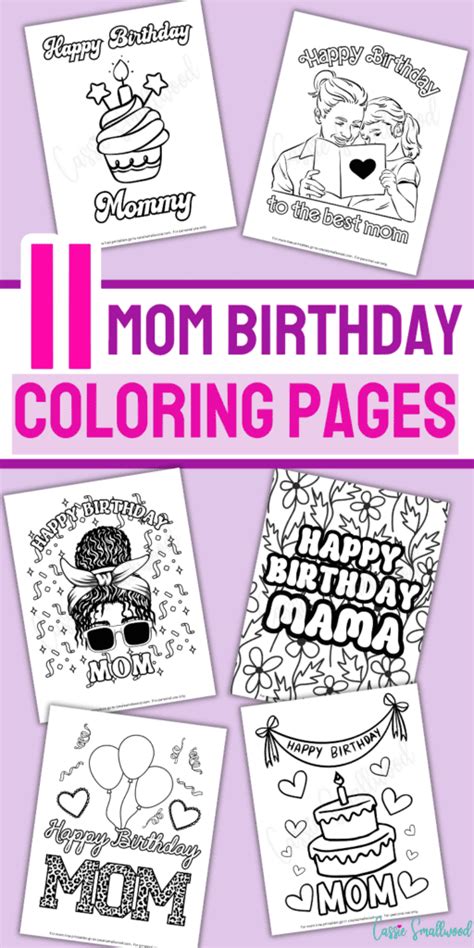 Coloring Birthday Cards For Mom Free Printables Cassie Smallwood