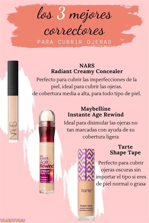 Los Mejores Correctores Para Cubrir Ojeras Top Makeup Products