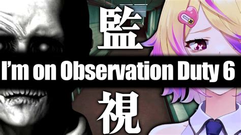 【i M On Observation Duty 6】間違い探しを手伝ってくれない？新作ホラーゲーム【深層組 刺杉あいす】 Youtube