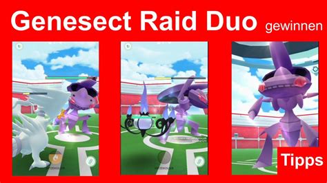 Genesect Raid Duo Gewinnen Wie Man Genesect Zu Zweit Im Tier 5 Raid