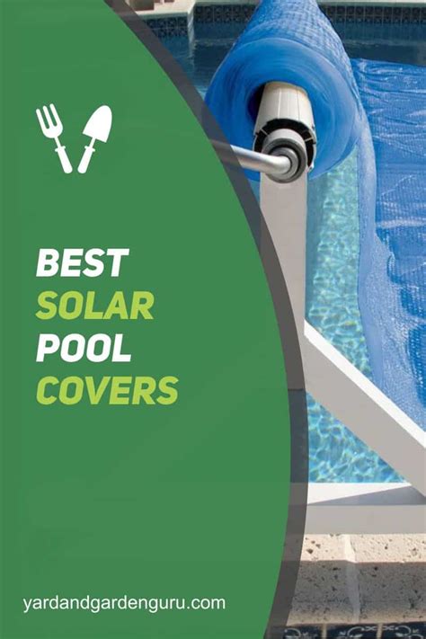 Best Solar Pool Covers