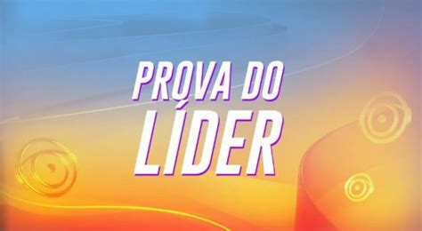 Prova Do L Der Bbb Saiba Quem Ganhou A Prova De Hoje