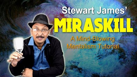 Unveiling Stewart James Astonishing Mentalism Secrets Magic Easy