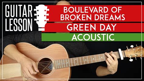 Boulevard Of Broken Dreams Acoustic Guitar Tutorial Green Day Guitar