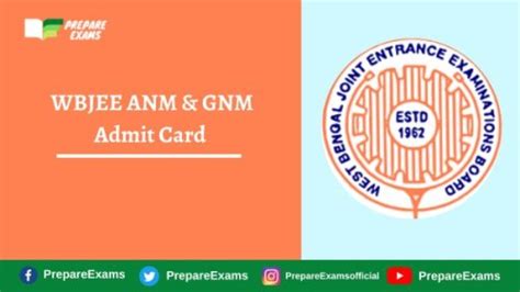 Wbjee Anm And Gnm Admit Card 2023 Hall Ticket Exam Date Prepareexams