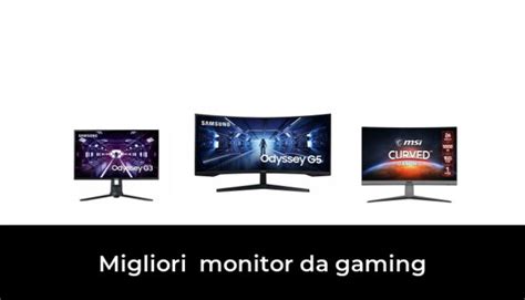 50 Migliori Monitor Da Gaming Nel 2023 Recensioni Opinioni Prezzi