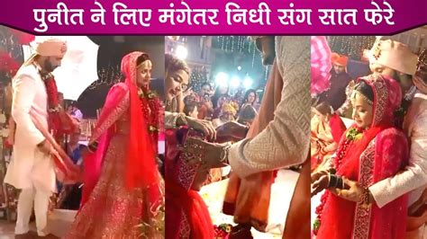 Punit Pathak And Nidhi Moony Singhs Grand Wedding In Lonavala Youtube