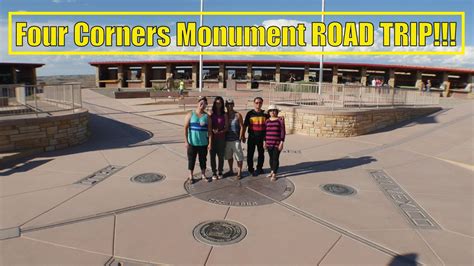 Four Corners Monument Road Trip Youtube