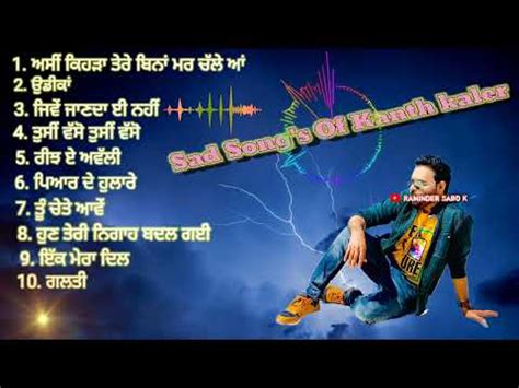 Sad Song S Of Kanth Kaler Youtube