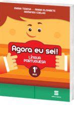 Livro Agora Eu Sei Lingua Portuguesa Ano Col Agora Eu Sei