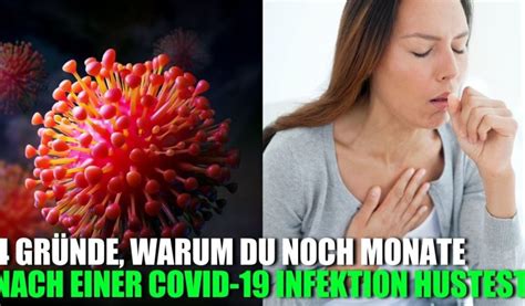 4 Gründe warum du noch Monate nach einer COVID 19 Infektion hustest