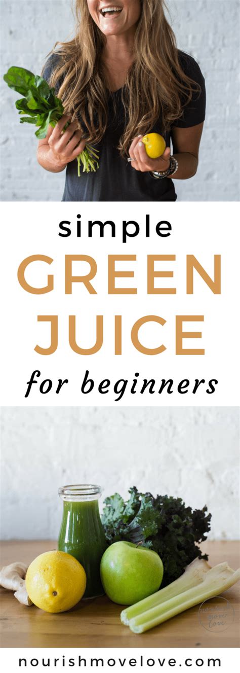 Simple Green Juice For Beginners Nourish Move Love