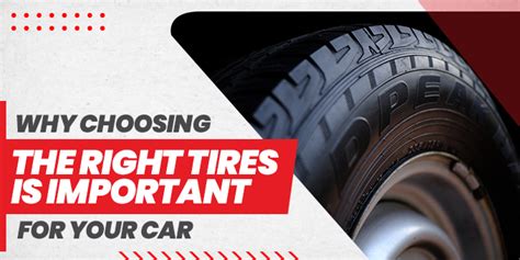 Why Choosing Right Tires Is Important For Your Car Sbt Japan Blogs