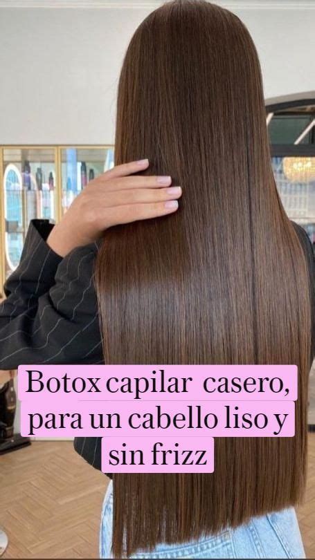 Botox Capilar Casero Para Un Cabello Liso Y Sin Frizz Cuidado