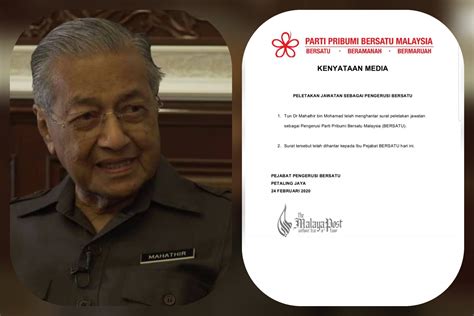 Tun Dr Mahathir Mohamad Letak Jawatan Sebagai Pengerusi Bersatu The Malaya Post