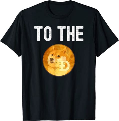 Dogecoin Gifts, Dogecoin To The Moon T-Shirt : Amazon.co.uk: Fashion