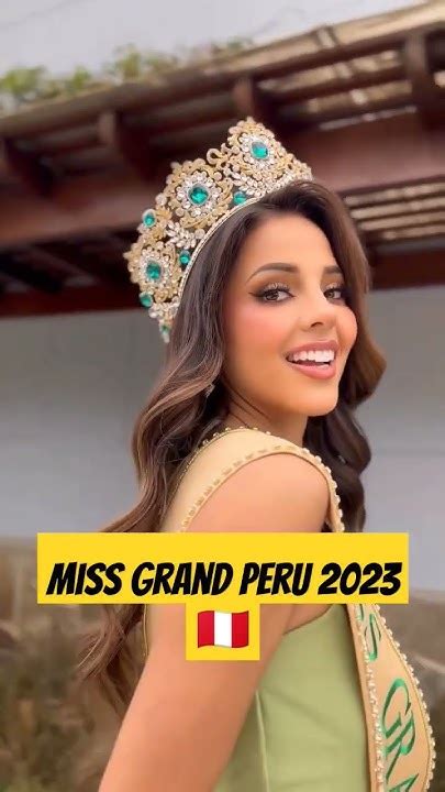 Miss Grand Peru 2023 Road To Miss Grand International 2023