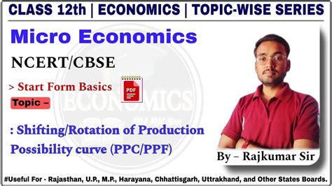 Class 12 Economics Topic Shifting Rotation Of Production Possibility Curve Hindi And English