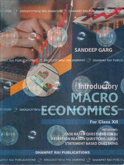 Introductory Macro Economics Class 12th Cbse Sandeep Garg Dhanpat Rai