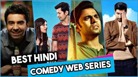 Top 10 Best Hindi Comedy Web Series Part 1 Romantic Light Hearted Imdb Netflix Prime